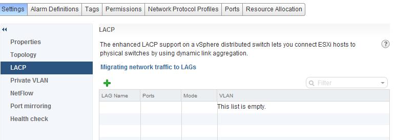 LACP Settings Empty list No LAG is been created, click the + sign to add LAG configuration. LACP Settings Populated list 2.