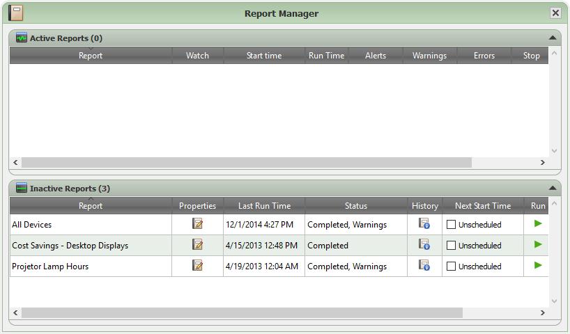 6.2 Report Manager The Report Manager window is divided into 2 sections, Active Reports and Inactive Reports.