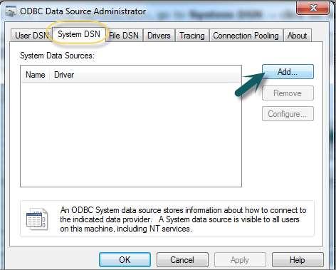 connection. In the ODBC Data Source Administrator, go to System DSN -> click Add.