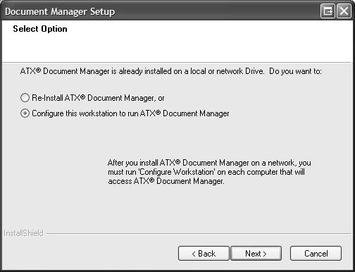 Chapter 1: Installing ATX Document Manager ATX Document Manager displays the Select Option
