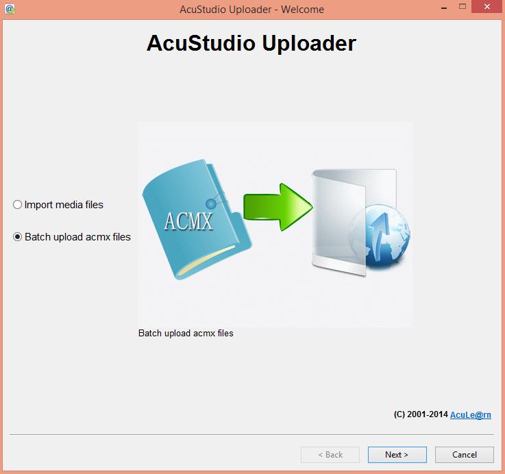 Upload multiple acmx files Select Batch upload acmx files and click Next Select Add