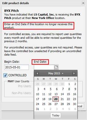 Editing a Controlled Data Recipient: Use the Edit buttons to make changes to previously entered Data Recipients, Locations, Products or User Counts.