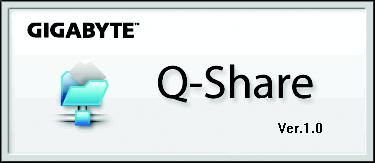 4-5 Q-Share Q-Share Q-Share Q-Share Q-Share \ \GIGABYTE\Q-Share.exe Q-Share Connect... Enable Incoming Folder... Disable Incoming Folder.