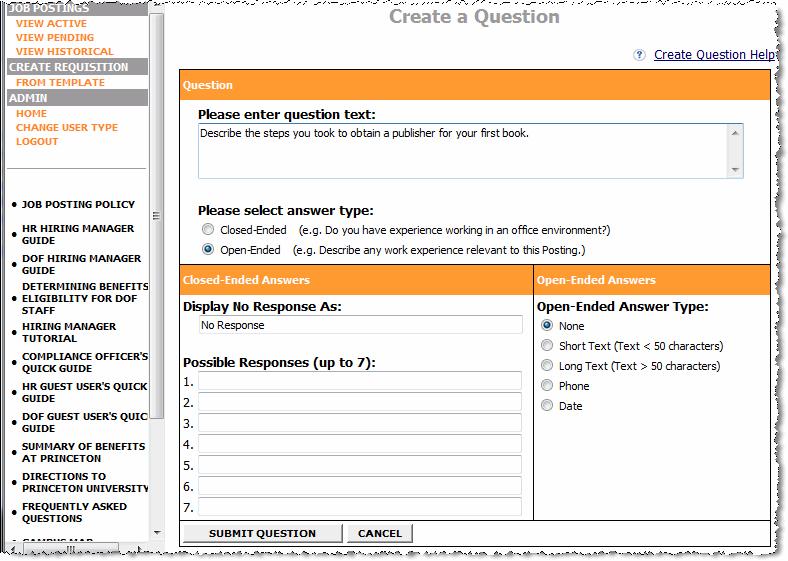 On the Create a Question screen, type your question in the Please enter question text field.