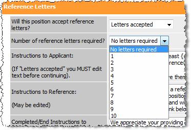 When you choose Letters accepted, you will have two options: You may accept reference letters, but not require a minimum number.