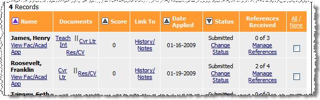 Viewing an Applicant s History While in the Active Applicants screen as shown on previous page, you may view an applicant s history by clicking on the History/Notes option under the Link to category.