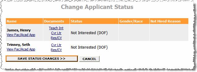 A drop-down list of the possible statuses appears under the Status column. Select the new status for each applicant, and then click the Continue to Confirm Page button.