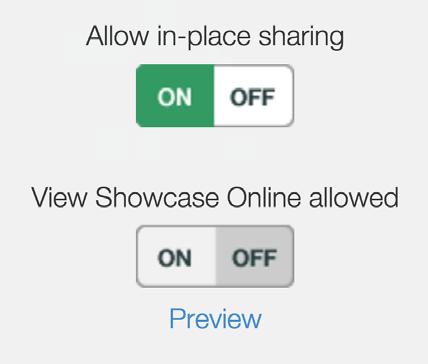 By default, in-place image sharing will be turned OFF for all the showcases you create.