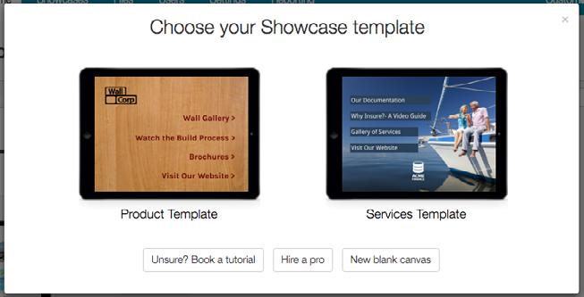 Managing Showcases Create a new showcase When you create a new showcase from the Home tab, you have a couple of options: New showcase from template New blank canvas The templates have background