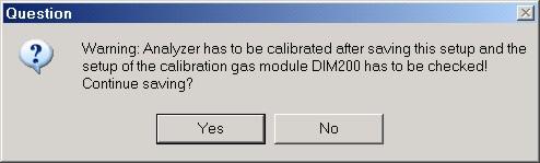 These up to four components and their concentrations are listed on the display of the DIM 200 (calibration gas module) for all calibration levels. 3.