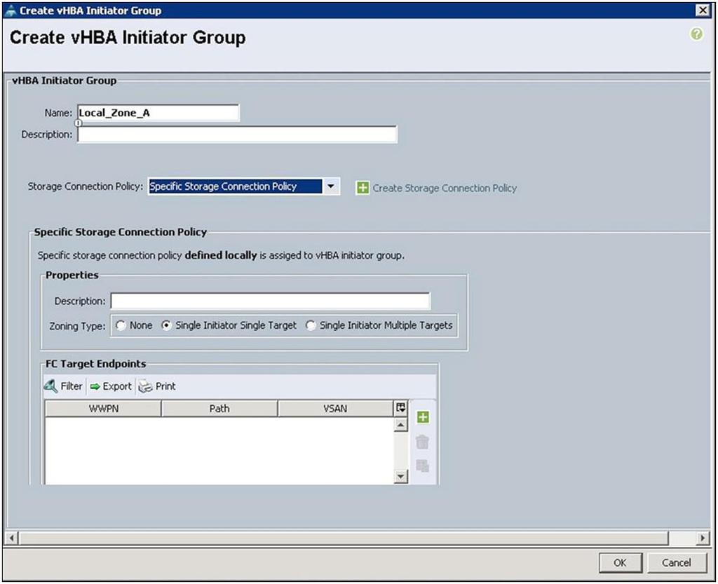 After you choose the Specific Storage Connection Policy from the drop-down menu, the Create vhba Initiator Group window will expand to show additional fields for building the Storage Connection