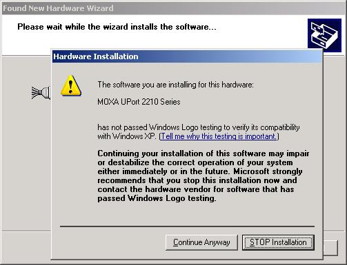 The next window that opens cautions you that although this software has not passed Windows logo