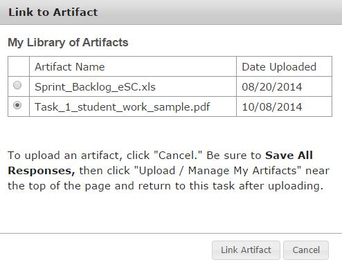 artifacts in your Library of Artifacts (as seen in Figure 38). Choose the artifact that you wish to include with your response, and select Link Artifact. Figure 38: Link to Artifact Window d.