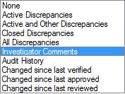 DATA ENTRY: VIEWING/EDITING INVESTIGATOR COMMENTS In the Highlight dropdown, select