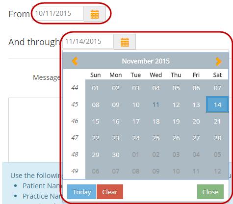 You have the option to send a group message to patients based on: Appointment Type: The appointment type the patient is scheduled