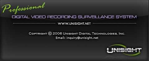 Install DVR Software Unisight DVR System Installation You should always attempt to install the DVR software application prior to installing