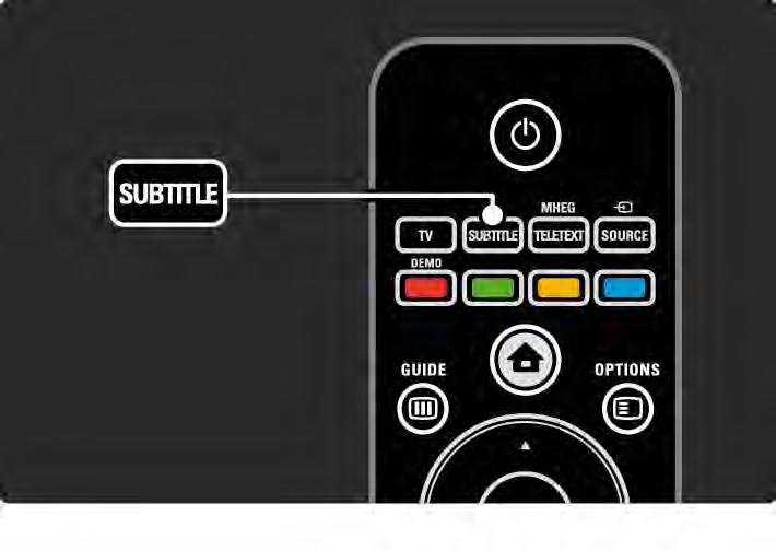 3.5.1 Subtiitrid 2/3 Subtiitrite menüü Subtiitrite püsivalt ekraanile kuvamiseks vajutage klahvi Subtitle.