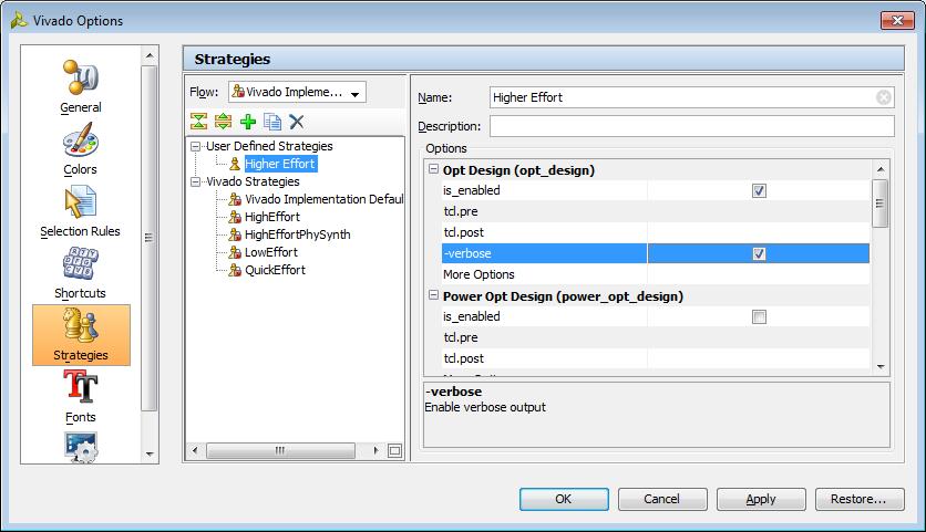 Creating Run Strategies Note: User-specified shortcuts are saved to the shortcuts.xml file in the Vivado IDE configuration directories.
