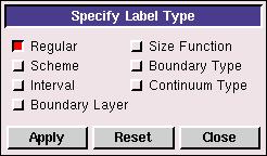 6.6 Specifying the Lighting, Annotation, and Labeling Attributes 6.6.3 Specifying the Label Type Click the Specify Label Type command button to open the Specify Label Type panel (Figure 6.6.4).