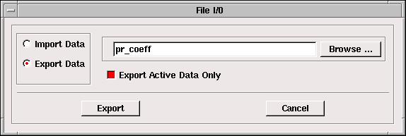 Generating Reports Figure 8.3.4: File I/O Panel for Exporting Data 3. Enter the file name in the text box. By default, the file is saved in the save directory only when the session is saved.