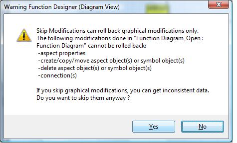 Section 2 Basic Operation Exiting Function Designer If user clicks No, then a warning message appears as shown in Figure 7.