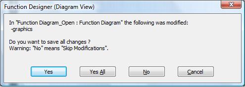 Warning Message if User Exits Function Designer Without Saving Changes If the user clicks No again, another message appears as shown in Figure 8 to reconfirm if Function Designer can