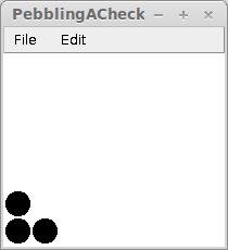 10 / 15 Problem Four: Pebbling a Checkerboard (10 Points) Suppose that you have a checkerboard of some size.
