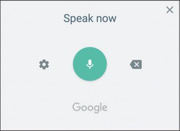 Use Google Voice Typing Instead of typing, enter text by speaking. Settings Delete text To enable Google voice typing: 1.
