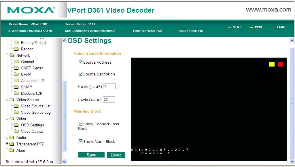 System Configuration Video OSD Settings On this page, the Administrator can customize the OSD (on-screen display) information and location of the video image.