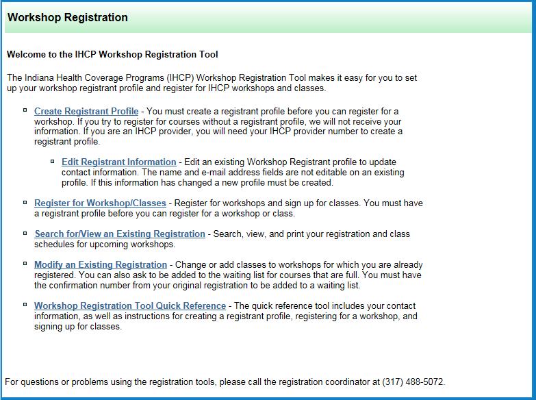 2. Click Create Registrant Profile (Figure 2). Figure 2 Workshop Registration page 3. On the Workshop Registration - Registration Sign-Up Page (Figure 3), complete the requested information.