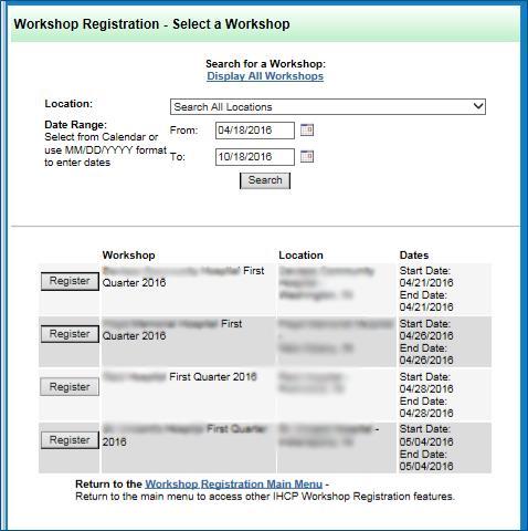 Figure 6 Choose Register on the Workshop Registration Select a Workshop page 7.