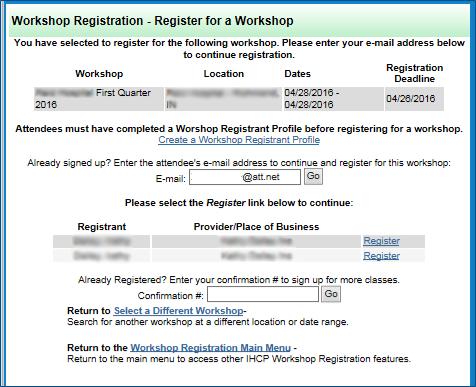 8. If you are registering on behalf of someone else in your organization who does not have a profile, you must first create a profile for that registrant by choosing Create a Workshop Registrant