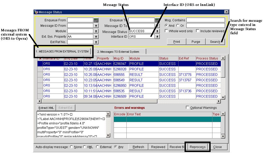 Checking Messages From ORS 1. Select OXI button from main log-in screen 2. Select Interface Status and Message Status 3. Select drop-down arrow next to Interface ID and select ORS 4.