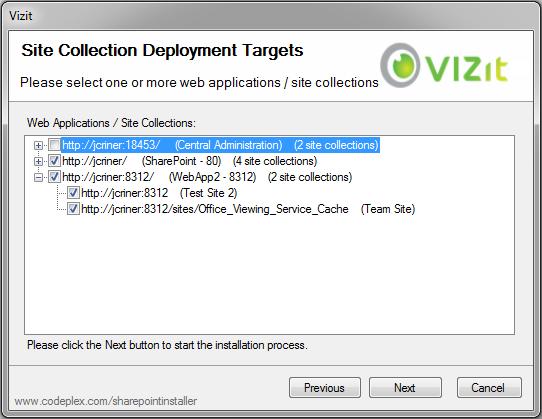 4. Select all Site Collections on which you would like to install Vizit.