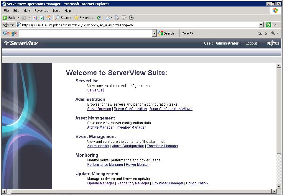 Starting the ServerView management consoles Configuration/Operation If there was no server selected in the ServerView Operations Manager tool, the ServerView Operations Manager start page is