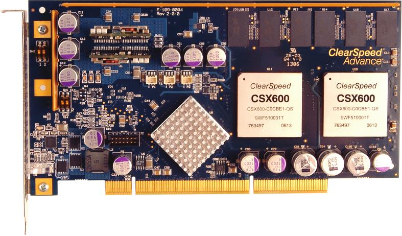 CSX PROCESSOR ARCHITECTURE Applications High Performance Computing FIGURE 12: CLEARSPEED ADVANCE BOARD ClearSpeed s CSX processors are used as application accelerators for HPC, delivering performance