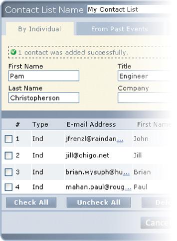Contact Lists for Scheduled Meetings Contact lists are lists of invitees that are maintained in the Management Pages and can be used for any event. Q: How do I create a new contact list?