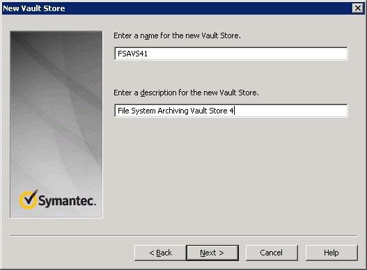 2. Enter name and description for the new Vault Store as shown in the Figure 22 and click Next Figure 22: New