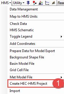 1. Select Create HEC-HMS Project from the HMS drop-down menu. 2.