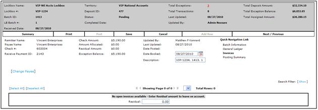 Example reflects no open invoices so user will leave on account Item matching invoice # was incorrect and not associated to Vincent Enterprises Determined in research that invoice ID was incorrect in