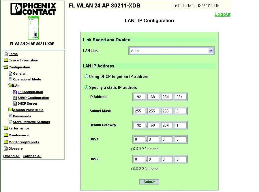 The Configuration...LAN...IP Configuration menu 1. Click the Configuration LAN IP Configuration menu Select the speed of the LAN or select Auto from the LAN Link dropdown menu.