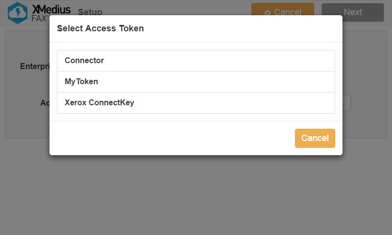 Note: If the list is empty, you need to use the XMedius Cloud portal to create an Access Token for the