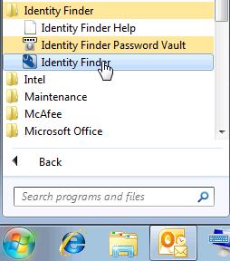 Select Identity Finder, then launch the Identity Finder application as shown below at