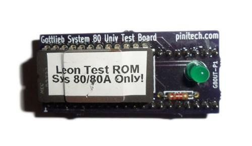 Gottlieb Universal Test Board Tester Overview The Gottlieb Universal Test Board is a design original created by Leon Borre to help diagnose Gottlieb System 80 MPU boards.
