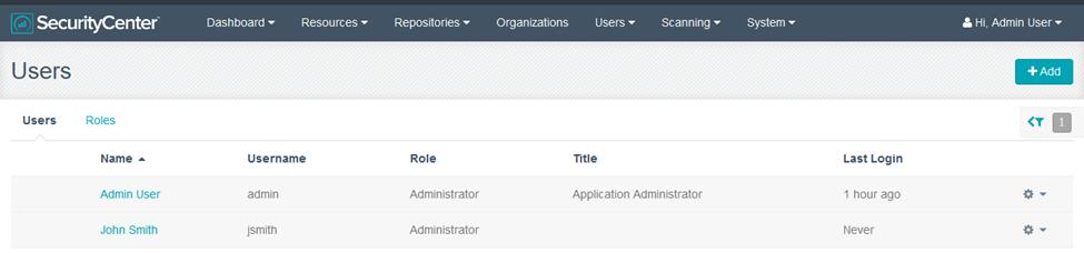 Administrative Users SecurityCenter administrators and Security Managers are configured via the Users menu.