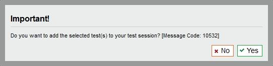 Starting a Test Session 1. Go to the test selection box under the [Start Session] button in the top panel. 2. Click the checkbox next to each test you need to administer in the test session.
