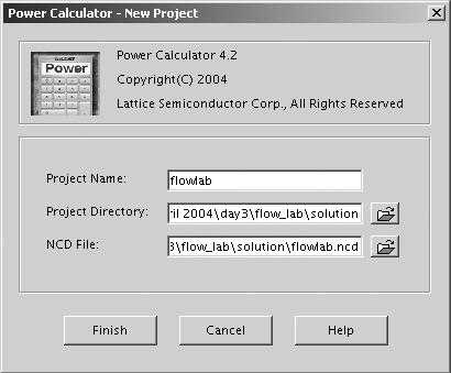 Appendix A. Power Calculator Project Example Power Estimation and Management This example assumes that you have post Place and Route NCD netlist in the design folder.