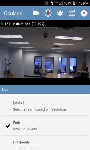 Ocularis 5 Mobile User Guide Configuring Ocularis 5 Mobile The live camera stream appears in portrait mode: Figure 10 Live Mode - Portrait (shown on Android) If the camera is configured with multiple