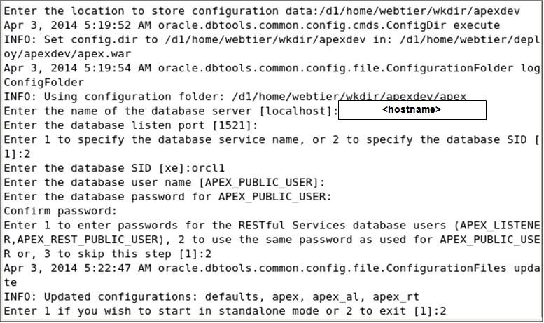 You are prompted to enter the following data: a. The location to store configuration data. There is no default value.