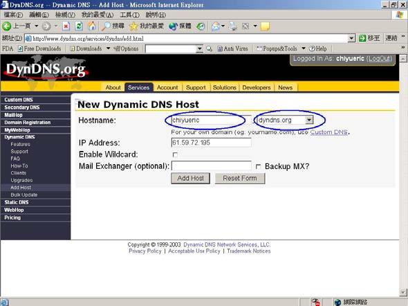 Step 8: Enter the Hostname you want to use and select dyndns.